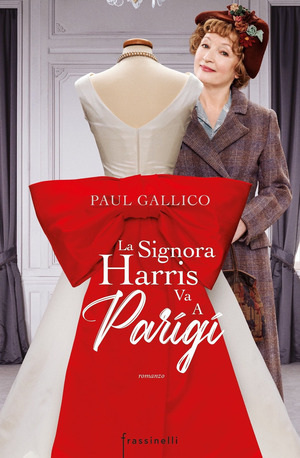 La signora Harris va a Parigi. Ediz. tie-in La signora Harris va a Parigi. Ediz. tie-in
