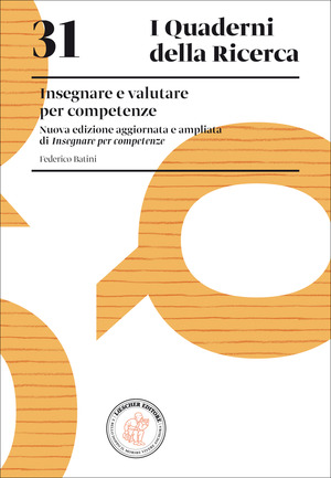 Insegnare e valutare per competenze. Nuova ediz.