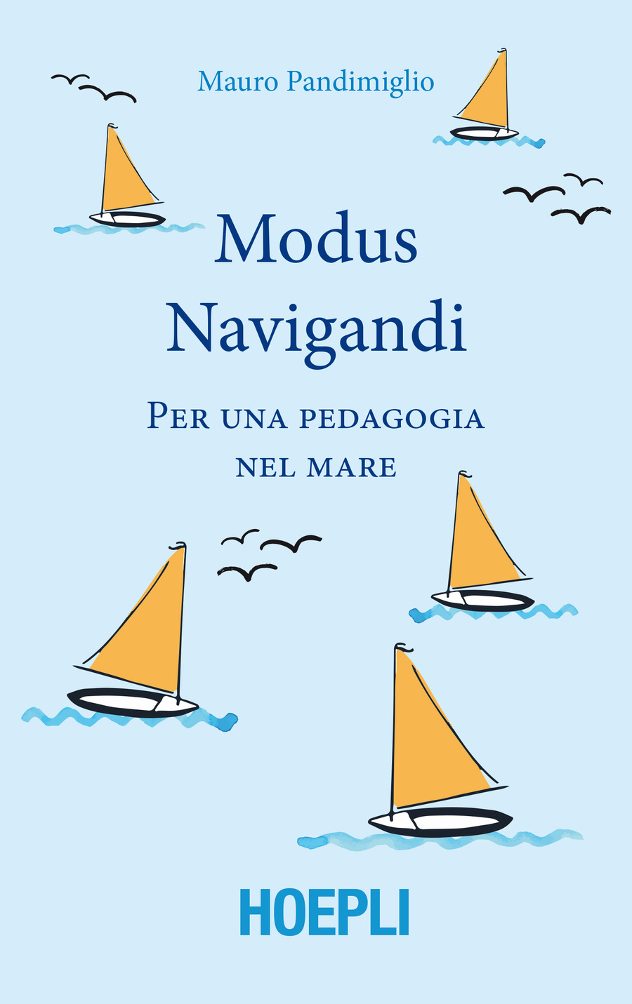 Modus navigandi. Per una pedagogia del mare