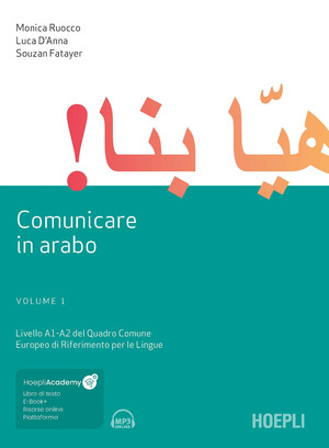 Comunicare in arabo. Con e-book. Con Contenuto digitale per download e accesso online