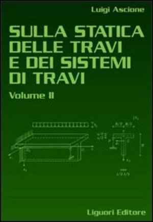 Sulla statica delle travi e dei sistemi delle travi