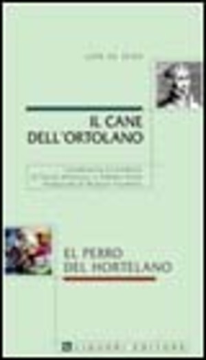 Il cane dell'ortolano-El perro del hortelano