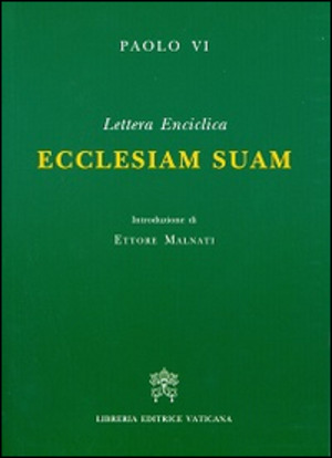 Ecclesiam suam. Lettera enciclica