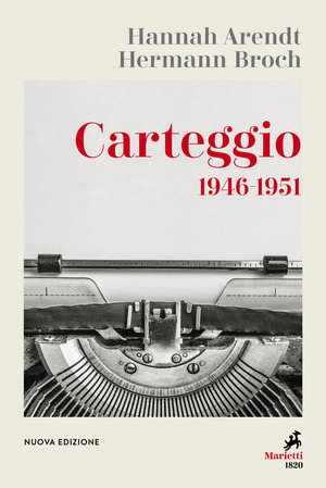Carteggio 1946-1951. Nuova ediz.