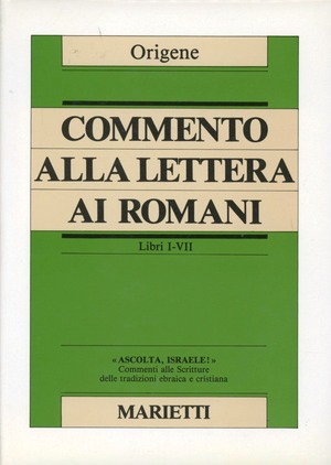 Commento alla Lettera ai Romani. Libri I-VI