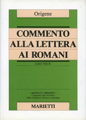 Commento alla Lettera ai Romani. Libri VII-X