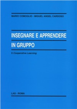 Insegnare e apprendere in gruppo. Second Cooperative learning