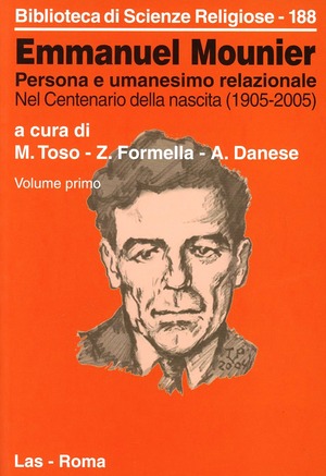 Emmanuel Mounier. Persona e umanesimo relazionale