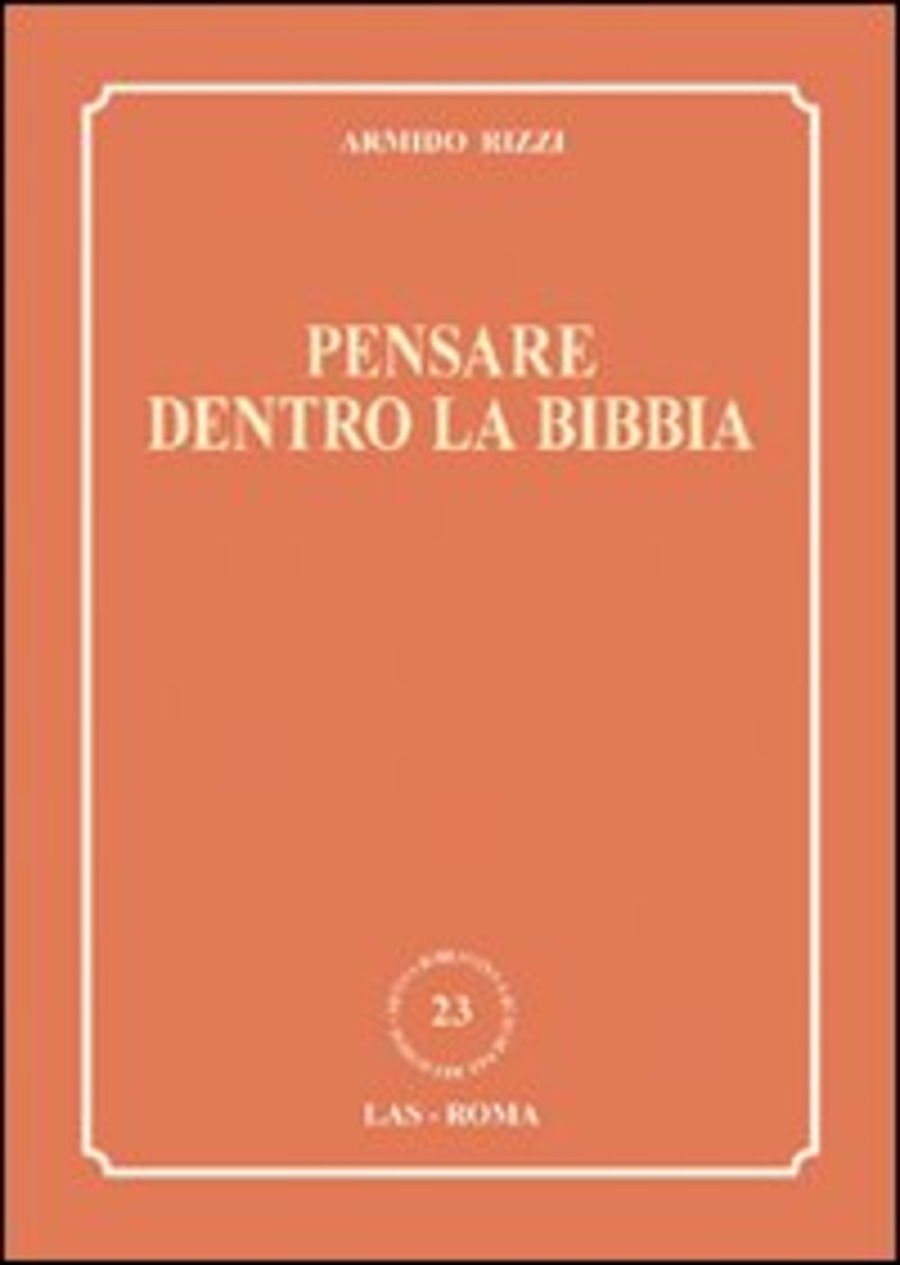 Pensare dentro la Bibbia