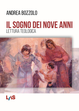 Il sogno dei nove anni. Lettura teologica