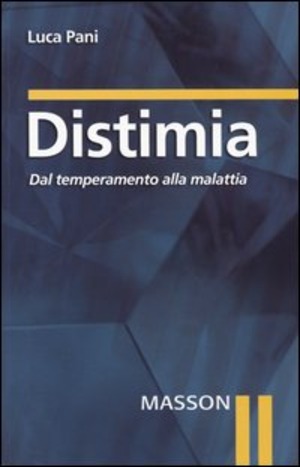 Distimia. Dal temperamento alla malattia