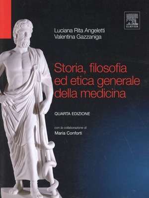 Storia, filosofia ed etica generale della medicina