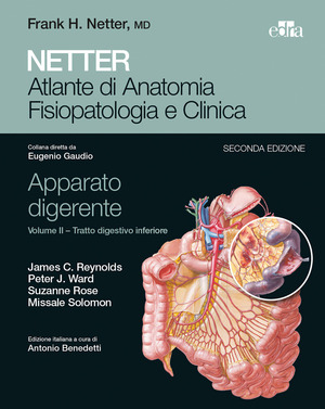 Netter. Atlante di anatomia fisiopatologia e clinica. Apparato digerente