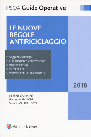 Le nuove regole antiriciclaggio. Con Contenuto digitale per accesso online