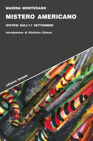 Mistero americano. Ipotesi sull'11 settembre