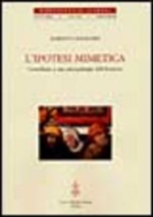 L' ipotesi mimetica. Contributo a una antropologia dell'ebraismo