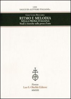 Ritmo e melodia nella prosa italiana. Studi e ricerche sulla prosa d'arte