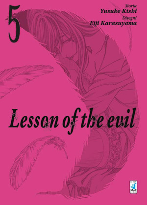 Lesson of the evil