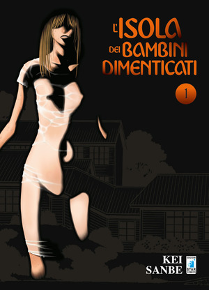 L' isola dei bambini dimenticati