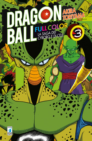 La saga dei cyborg e di Cell. Dragon Ball full color