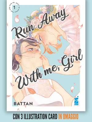 Run away with me, girl. Con 3 illustration card