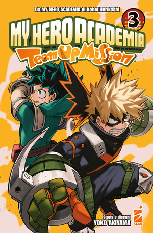 Team up mission. My Hero Academia