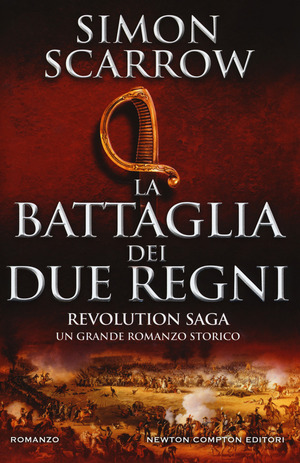 La battaglia dei due regni. Revolution saga
