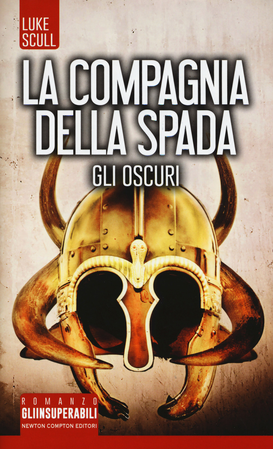 Gli oscuri. La compagnia della spada
