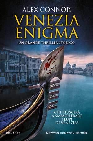 Venezia enigma. I lupi di Venezia