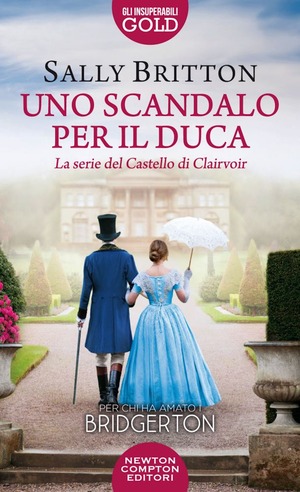 Uno scandalo per il duca Uno scandalo per il duca