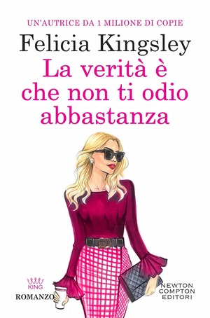 La verità è che non ti odio abbastanza La verità è che non ti odio abbastanza