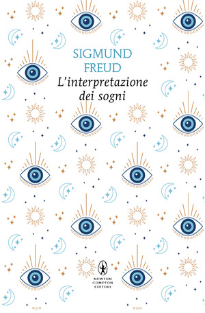L' interpretazione dei sogni. Ediz. integrale