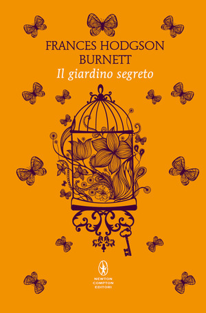 Il giardino segreto. Ediz. integrale