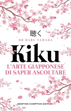 Kiku. L'arte giapponese di saper ascoltare