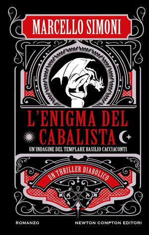 L' enigma del cabalista. Un'indagine del templare Basilio Cacciaconti