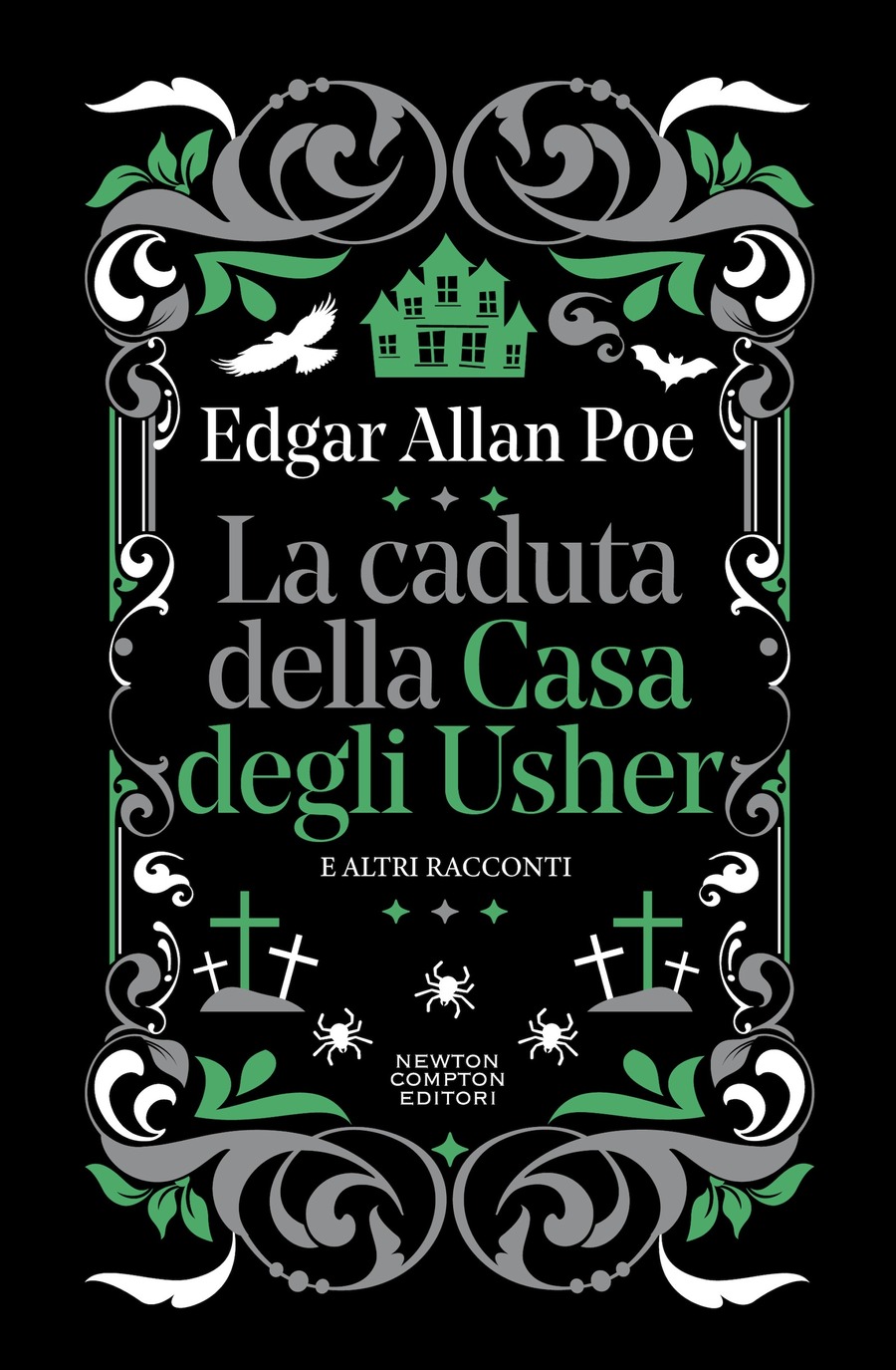 La caduta della Casa degli Usher e altri racconti La caduta della Casa degli Usher e altri racconti