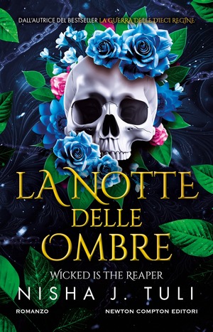 La notte delle ombre. Wicked is the reaper