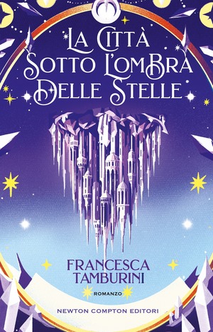 La città sotto l’ombra delle stelle