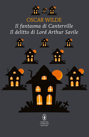 Il fantasma di Canterville-Il delitto di Lord Arthur Savile