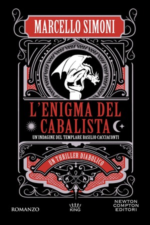 L' enigma del cabalista. Un'indagine del templare Basilio Cacciaconti