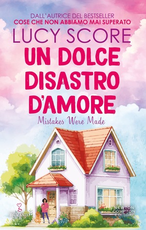 Un dolce disastro d'amore