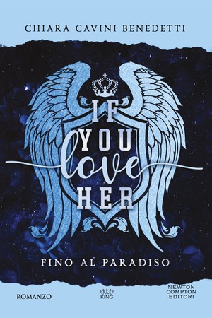 If you love her. Fino al paradiso