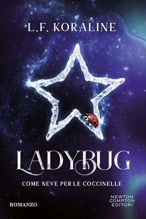 Ladybug. Come neve per le coccinelle