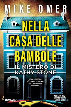 Nella casa delle bambole. Il mistero di Kathy Stone