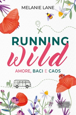 Running wild. Amore, baci e caos