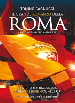 Il grande romanzo della Roma