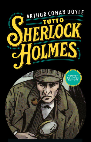 Tutto Sherlock Holmes