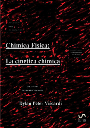 Chimica fisica. La cinetica chimica