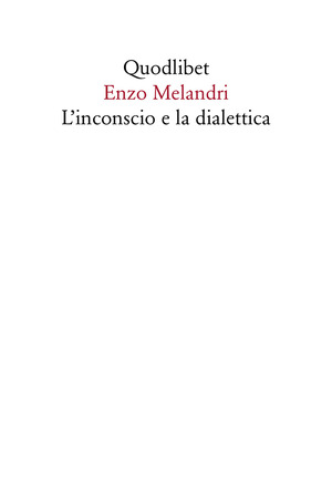 L' inconscio e la dialettica