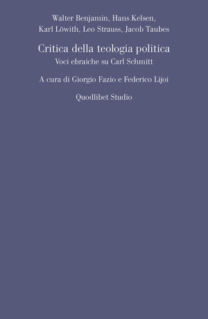 Critica della teologia politica. Voci ebraiche su Carl Schmitt